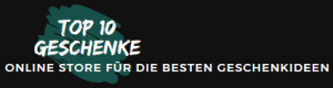 Top 10 Geschenke